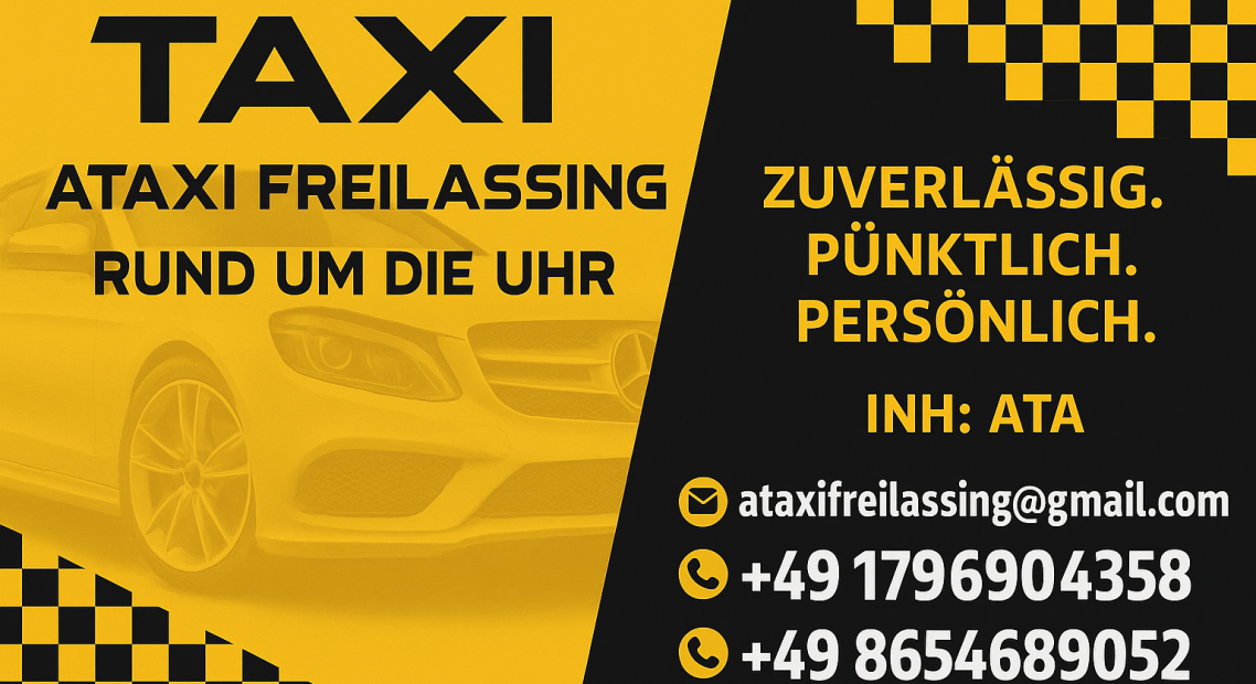 Taxi-Service Ataxi Freilassing mit Kontaktdaten und Slogan.